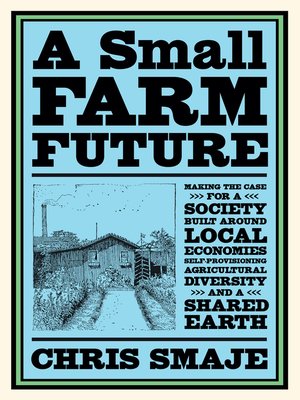 cover image of A Small Farm Future